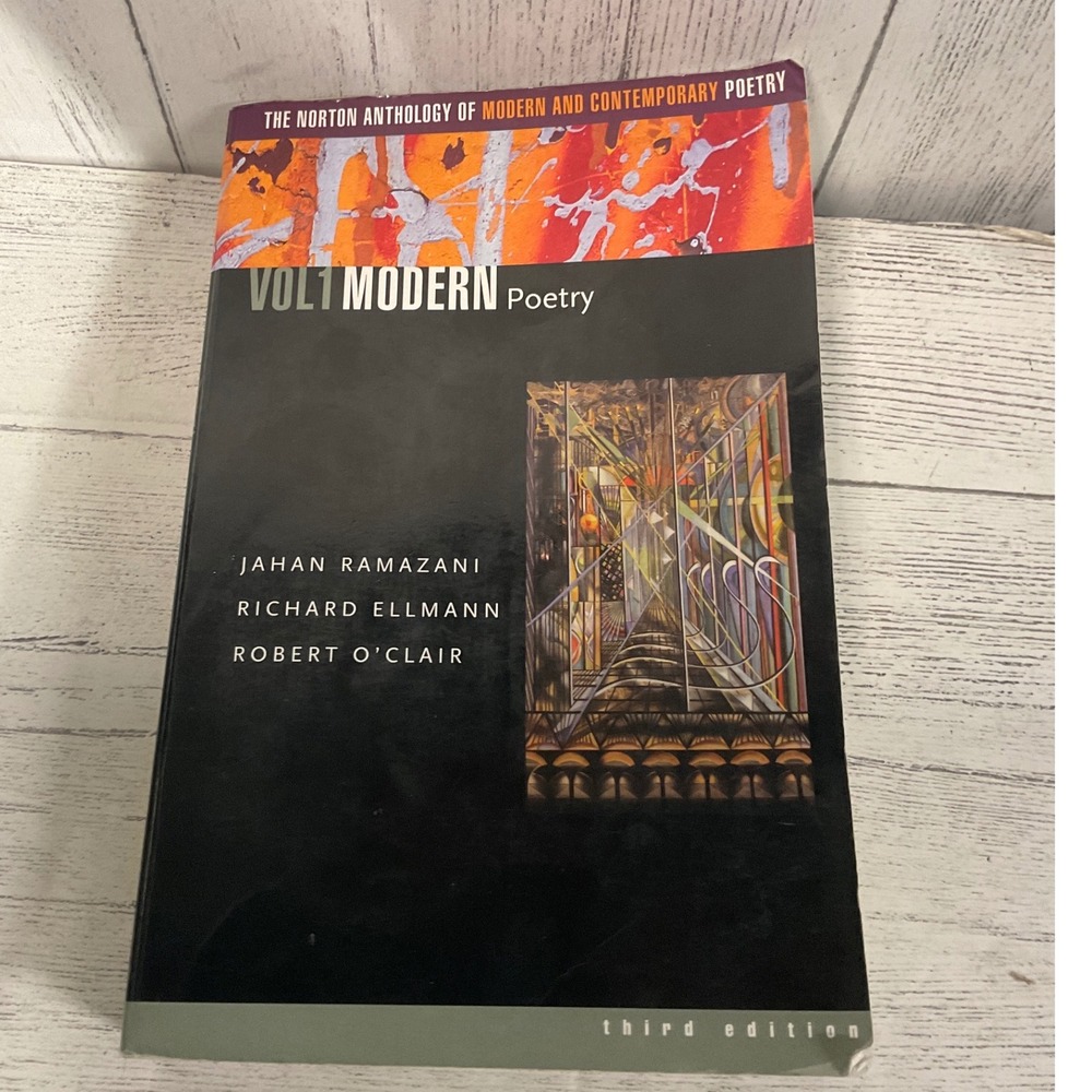 THE NORTON ANTHOLOGY OF MODERN AND‎ CONTEMPORARY POETRY, By Ramazani Jahan Ph.d.